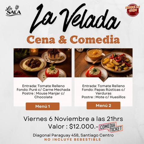 La Velada: Cena & Comedia
