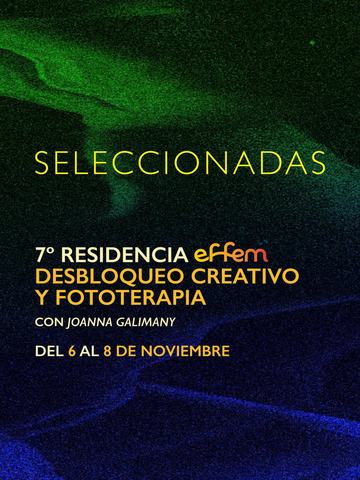 Residencia EFFEM: Desbloqueo Creativo