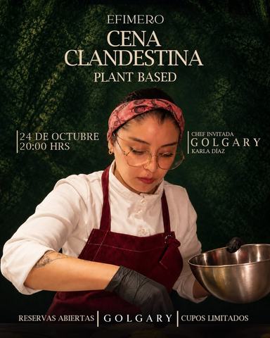 Cena Clandestina Plant Based con Golgary