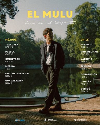 El Mulu - Derramar el Tiempo Tour