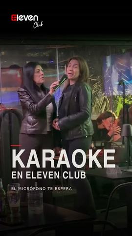 Karaoke en Eleven Club Vitacura