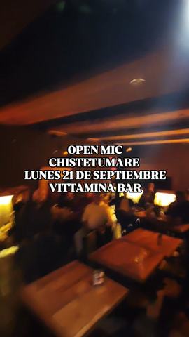 Open Mic Chistetumare