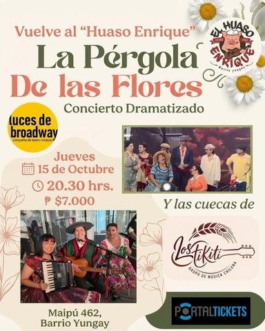 La Pérgola de las Flores - Concierto Dramatizado