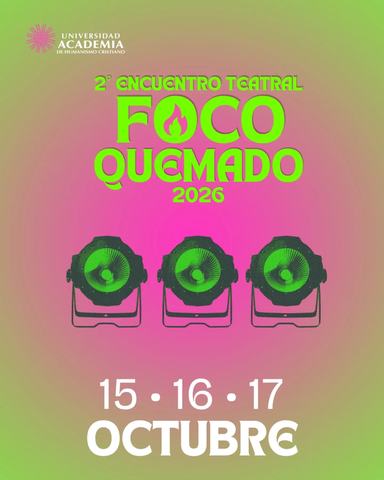 2° Encuentro Teatral Foco Quemado