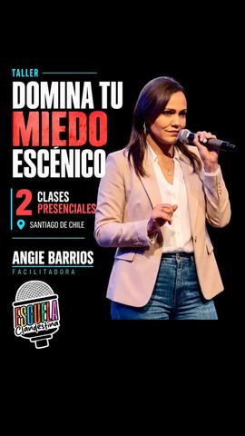 Domina tu miedo escénico