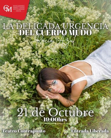 La Delicada Urgencia del Cuerpo Mudo