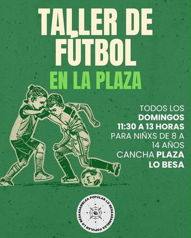 Soccer workshop at Plaza Lo Besa