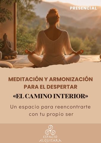 Meditación y Armonización: El Camino Interior