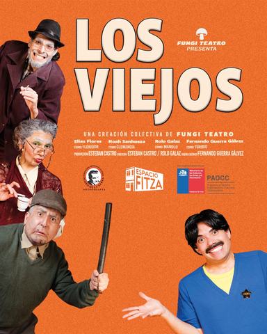 Los Viejos - Comedy by Fungi Teatro
