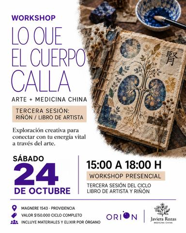 Lo que el cuerpo calla: Arte + Medicina China