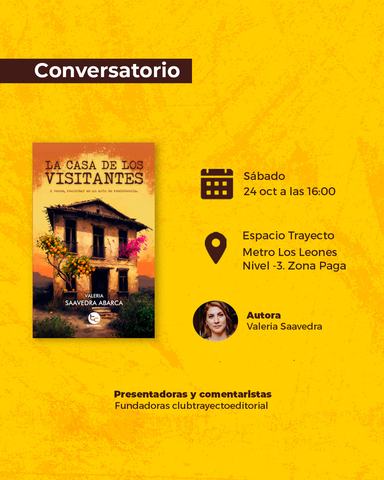 Conversatorio La casa de los visitantes con Valeria Saavedra