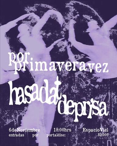 Deprisadeprisade y Hasada_