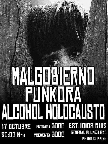 Malgobierno, Punkora y Alcohol