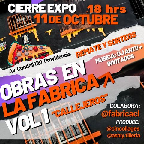 Expo Obras en la Fábrica Vol. 1 "Callejeros"