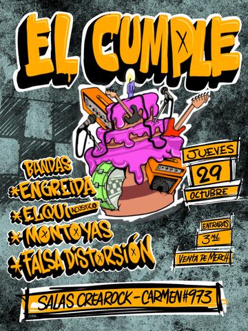 El Cumple: Engreida, Elqui y más