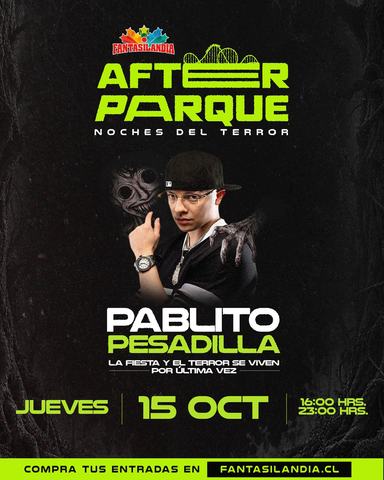 After Parque: Pablito Pesadilla