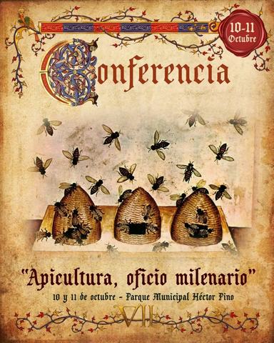 Conferencia Apicultura, Oficio Milenario