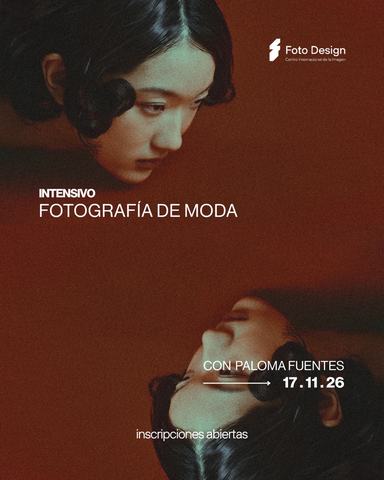 Intensivo Fotografía de Moda con Paloma Fuentes