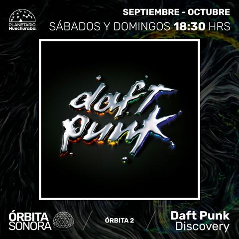 Órbita Sonora 2: Daft Punk - Discovery