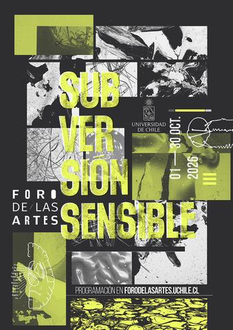 Foro de las Artes 2026: Subversión Sensible