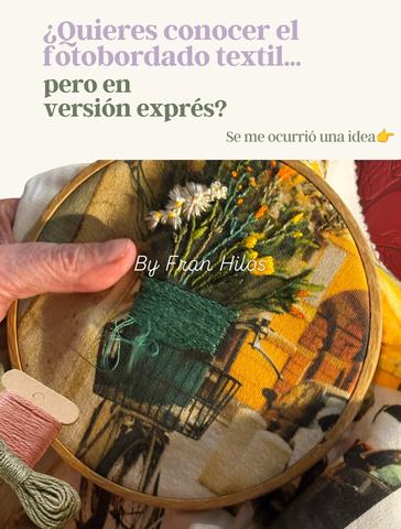 Taller Fotobordado Textil Exprés