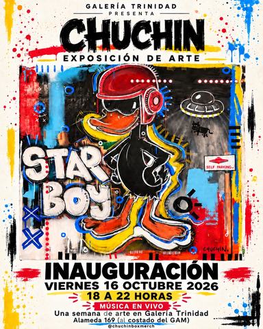 Exposición Chuchin: Star Boy