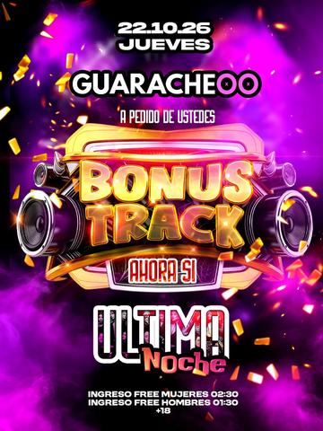 Guaracheoo Bonus Track Última Noche
