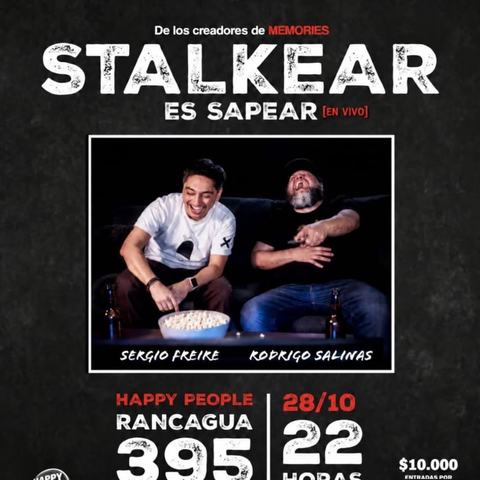 Stalkear es Sapear: Sergio Freire y Rodrigo Salinas
