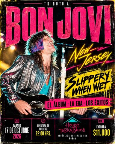 Tributo a Bon Jovi: Slippery When Wet