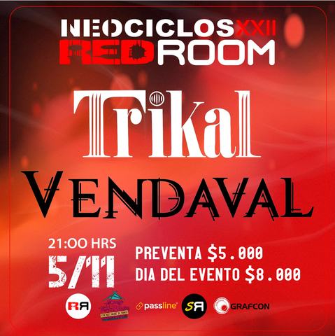 Neociclos XXII: Trikal y Vendaval