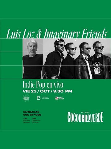 Luis Loz & Imaginary Friends