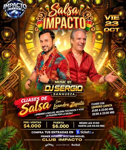 Salsa IMPACTO con DJ Sergio Sanhueza
