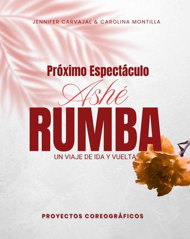 Show "Rumba, un viaje de ida y vuelta"