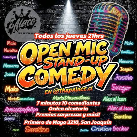 Open Mic Stand-Up Comedy en The Palace