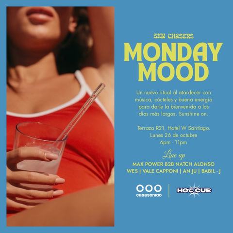 Monday Mood by Sun Chasers