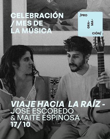 Viaje hacia la raíz: José Escobedo y Maite Espinosa