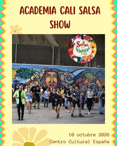 Salsa a la Primavera - Cali Salsa Show