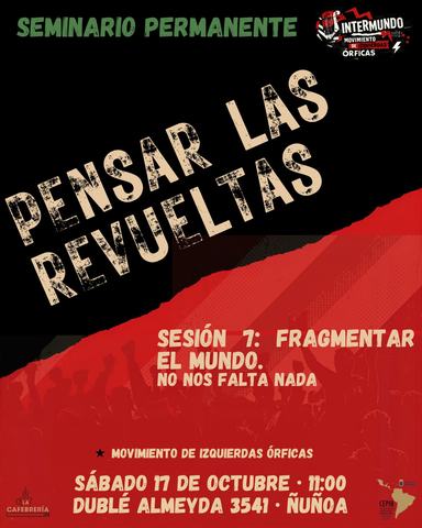 Seminario Pensar las Revueltas