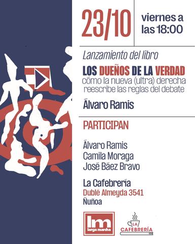 Los dueños de la verdad - Álvaro Ramis