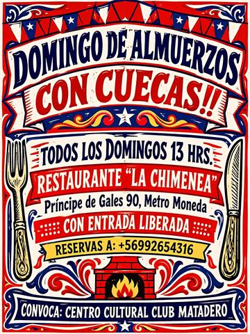 Almuerzos con Cuecas en La Chimenea