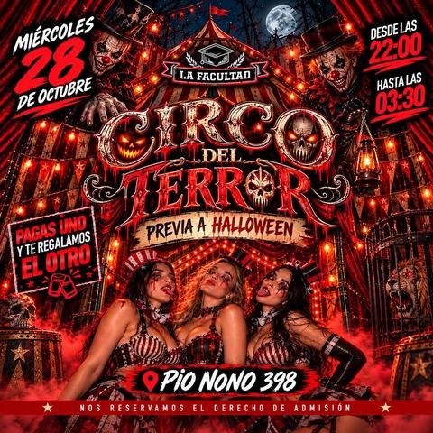 Circo del Terror en La Facultad