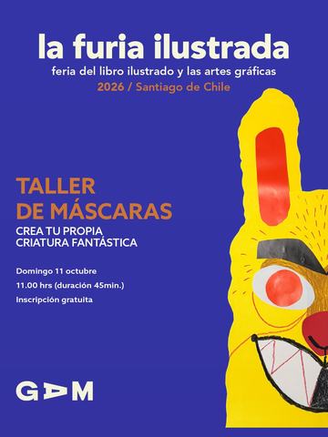 Taller de Máscaras en La Furia Ilustrada