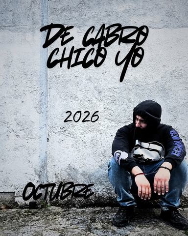 De Cabro Chico Yo