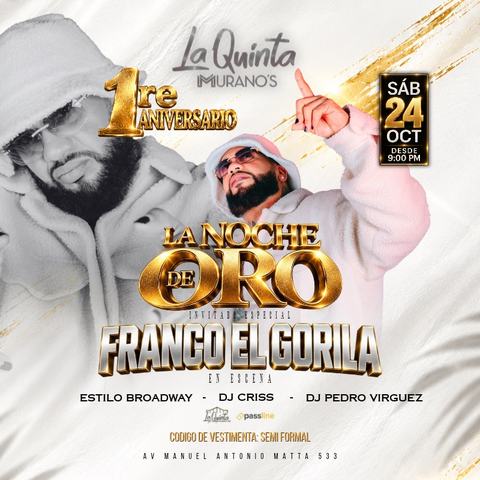 Aniversario La Quinta Murano's con Franco El Gorila