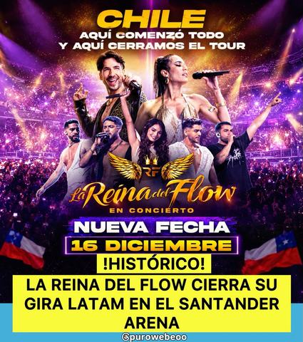 La Reina del Flow - Cierra Gira Latam