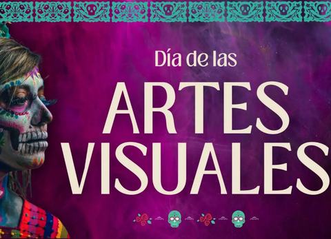 Celebración Día de las Artes Visuales