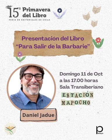 Presentación: “Para salir de la barbarie”