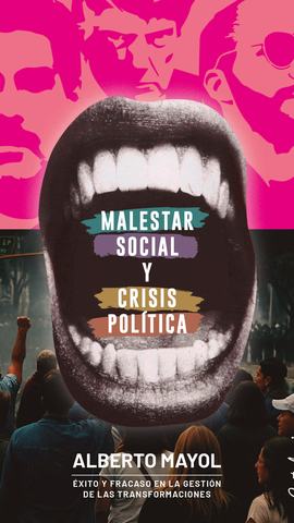 Malestar social y crisis política: Alberto Mayol