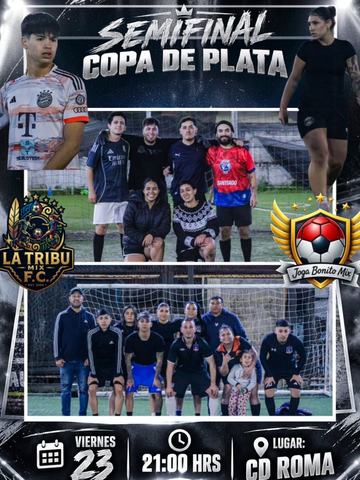 Semifinal Copa de Plata: La Tribu Mix vs Joga Bonito