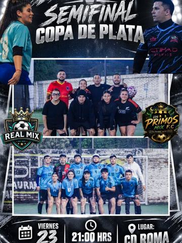 Semifinal Copa de Plata: Real Mix vs Los Primos Mix